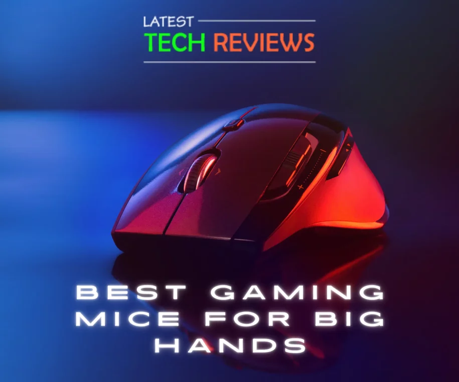 Best Gaming Mice for Big Hands in 2024