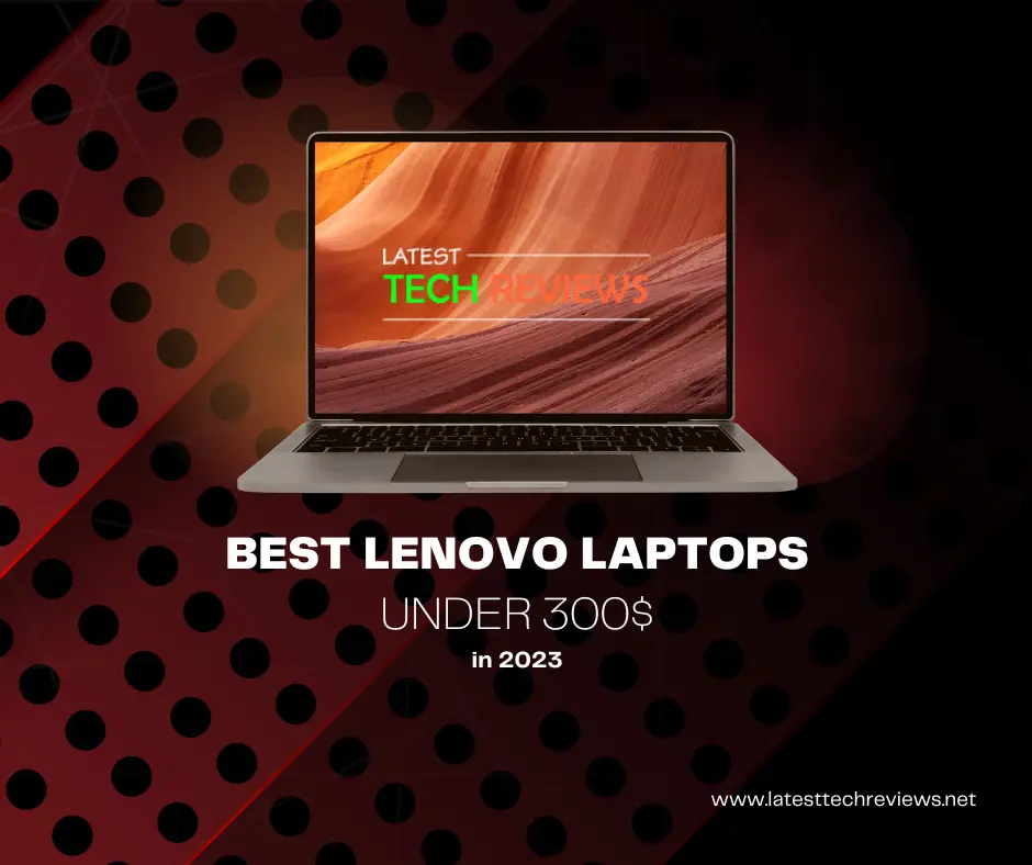 Best Lenovo Gaming Laptops Under 300 Best 8 Options in 2024