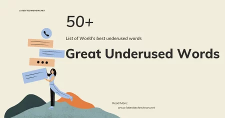 50+ World’s great underused words